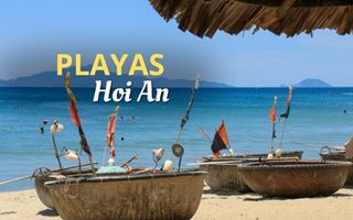 Playa Hoi An: conoce 3 joyas costeras que todos deberían visitar
