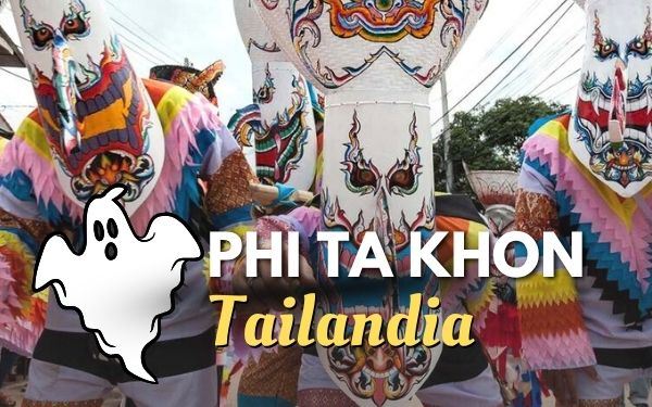 Phi Ta Khon 2026: Todo sobre Festival de los Fantasmas