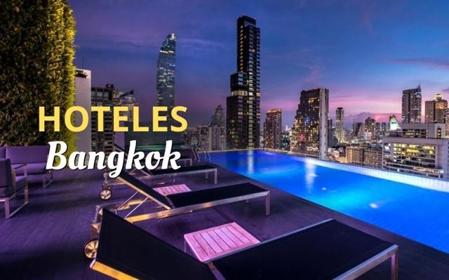 Dónde alojarse en Bangkok: Mejores zonas, hoteles y consejos